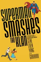 Superman rozbíja klan - Superman Smashes the Klan