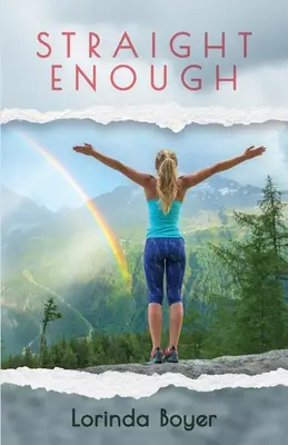 Dostatočne priama: Spomienky - Straight Enough: A Memoir