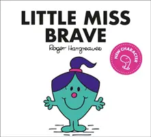 Malá slečna odvážna - Little Miss Brave