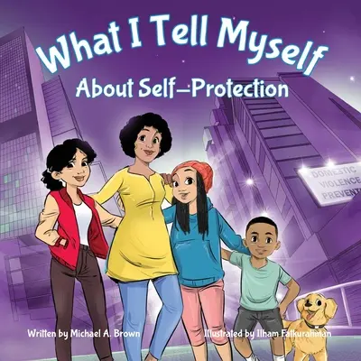 Čo si hovorím o sebaochrane - What I Tell Myself About Self-Protection