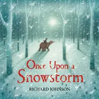 Raz na snehovej búrke - Once Upon a Snowstorm