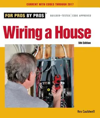 Zapojenie domu: Vydanie piate - Wiring a House: 5th Edition