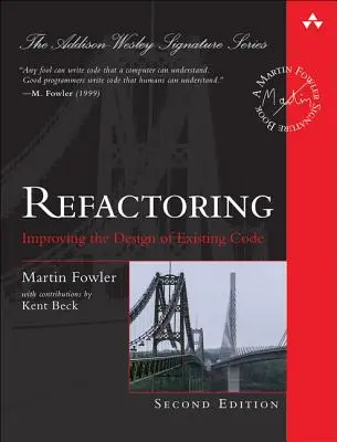 Refaktorovanie: Zlepšenie návrhu existujúceho kódu - Refactoring: Improving the Design of Existing Code