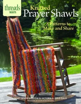 Pletené modlitebné šály: 8 vzorov na výrobu a zdieľanie - Knitted Prayer Shawls: 8 Patterns to Make and Share