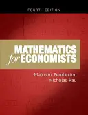 Matematika pre ekonómov: Úvodná učebnica (štvrté vydanie) - Mathematics for Economists: An Introductory Textbook (Fourth Edition)