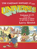Kreslené dejiny vesmíru II: zväzky 8-13: Od jari Číny po pád Ríma - The Cartoon History of the Universe II: Volumes 8-13: From the Springtime of China to the Fall of Rome