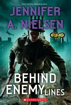 Za nepriateľskou líniou (Kruh nekonečna, kniha 6), 6 - Behind Enemy Lines (Infinity Ring, Book 6), 6
