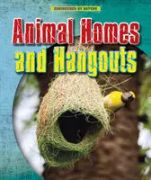 Domovy a úkryty pre zvieratá - Animal Homes and Hang-outs