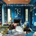 Ideálna spolupráca: Umenie klasických detailov II - Ideal Collaboration: The Art of Classical Details II