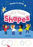 Pripravené na písanie: Obkresľujme tvary - Ready to Write: Let's Trace Shapes