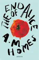 Koniec Alice (Homes A.M. (Y)) - End Of Alice (Homes A.M. (Y))