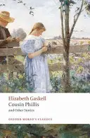 Sestrička Phillis a iné príbehy - Cousin Phillis and Other Stories