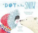 Bodka na snehu - Dot in the Snow