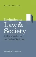 Pozvánka na Právo a spoločnosť, druhé vydanie: Úvod do štúdia reálneho práva, druhá publikácia - Invitation to Law and Society, Second Edition: An Introduction to the Study of Real Law