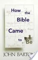 Ako vznikla Biblia - How the Bible Came to Be