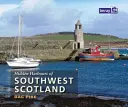 Skryté prístavy juhozápadného Škótska - Hidden Harbours of Southwest Scotland