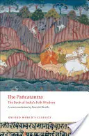 Pankatantra: Kniha indickej ľudovej múdrosti - Pancatantra: The Book of India's Folk Wisdom