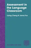 Hodnotenie v jazykovej triede: Učitelia podporujú učenie sa študentov - Assessment in the Language Classroom: Teachers Supporting Student Learning