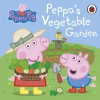 Prasiatko Peppa: Peppina zeleninová záhrada - Peppa Pig: Peppa's Vegetable Garden