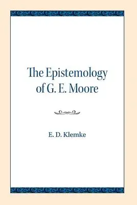 Epistemológia G. E. Moora - The Epistemology of G. E. Moore