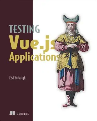 Testovanie aplikácií Vue.Js - Testing Vue.Js Applications