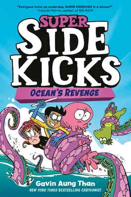 Super vedľajšie postavy #2: Oceánova pomsta - Super Sidekicks #2: Ocean's Revenge