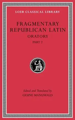Fragmentárna republikánska latinčina - Fragmentary Republican Latin