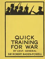 Rýchly výcvik na vojnu - Quick Training for War