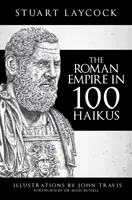 Rímska ríša v 100 haiku - The Roman Empire in 100 Haikus