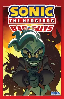 Sonic the Hedgehog: Zlí chlapci - Sonic the Hedgehog: Bad Guys