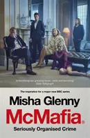 McMafia - vážne organizovaný zločin - McMafia - Seriously Organised Crime