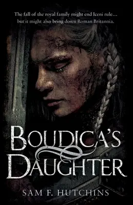 Boudicina dcéra - Boudica's Daughter