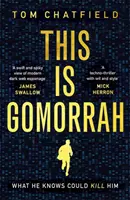 Toto je Gomora - zaradená do užšieho výberu na cenu CWA 2020 Ian Fleming Steel Dagger - This is Gomorrah - Shortlisted for the CWA 2020 Ian Fleming Steel Dagger award