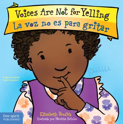 Hlasy nie sú na kričanie / La Voz No Es Para Gritar - Voices Are Not for Yelling / La Voz No Es Para Gritar