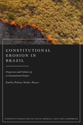 Ústavná erózia v Brazílii - Constitutional Erosion in Brazil