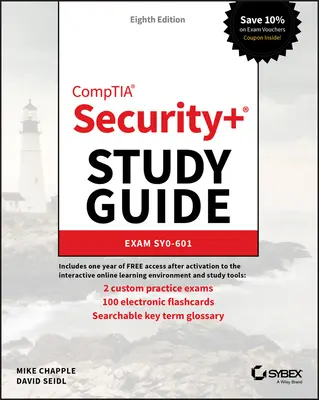 Študijná príručka Comptia Security+: Skúška Sy0-601 - Comptia Security+ Study Guide: Exam Sy0-601