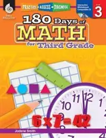 180 dní matematiky pre tretí ročník: Vychádzky: precvičovanie, hodnotenie, diagnostika - 180 Days of Math for Third Grade: Practice, Assess, Diagnose