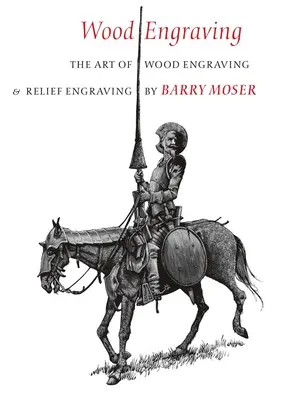 Drevoryty: Umenie drevorezu a reliéfnej rytiny - Wood Engraving: The Art of Wood Engraving and Relief Engraving