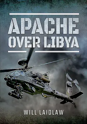 Apache nad Líbyou - Apache Over Libya