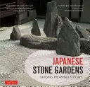 Japonské kamenné záhrady: Pôvod, význam a forma - Japanese Stone Gardens: Origins, Meaning & Form