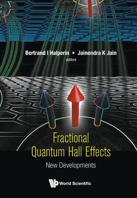Frakčné kvantové Hallove efekty: Nové poznatky - Fractional Quantum Hall Effects: New Developments