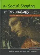Spoločenské formovanie technológií - The Social Shaping of Technology