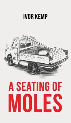Posedenie s krtkami - A Seating of Moles