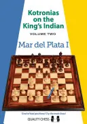 Kotronias o kráľovskej indickej: Mar del Plata I - Kotronias on the King's Indian: Mar del Plata I