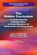 Skryté učebné osnovy na pochopenie nevyjadrených pravidiel v sociálnych situáciách pre dospievajúcich a mladých dospelých - The Hidden Curriculum for Understanding Unstated Rules in Social Situations for Adolescents and Young Adults