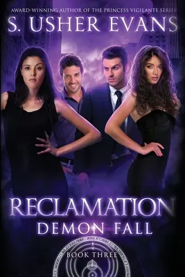 Rekultivácia: A Demon Spring Novel - Reclamation: A Demon Spring Novel