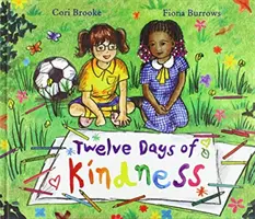 Dvanásť dní láskavosti - Twelve Days of Kindness