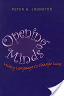 Otváranie mysle: Vydanie knihy: Používanie jazyka na zmenu životov - Opening Minds: Using Language to Change Lives