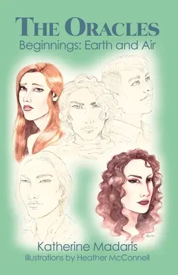 Začiatky: Zem a vzduch - The Oracles: Beginnings: Earth and Air