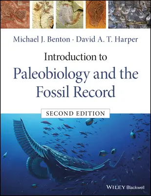 Úvod do paleobiológie a fosílneho záznamu - Introduction to Paleobiology and the Fossil Record